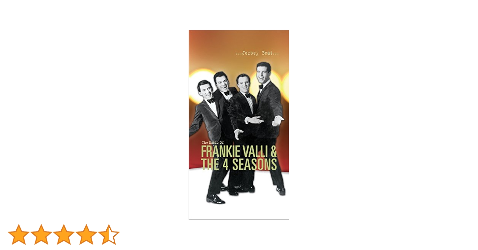 The Music of Frankie Vallie & The 4 Seas: Frankie Vallie
